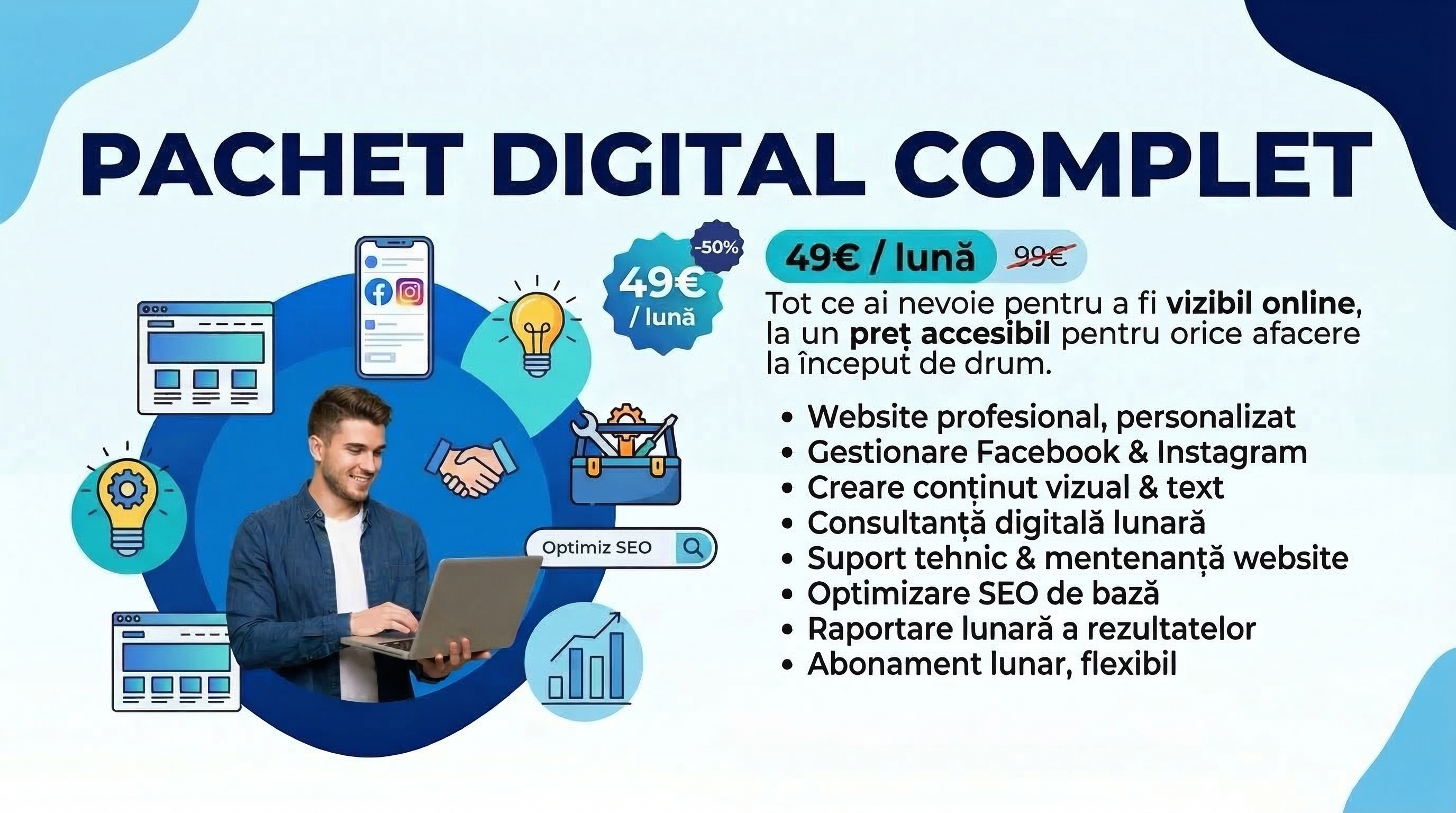 Pachet Digital Complet — 49€/lună, -50%